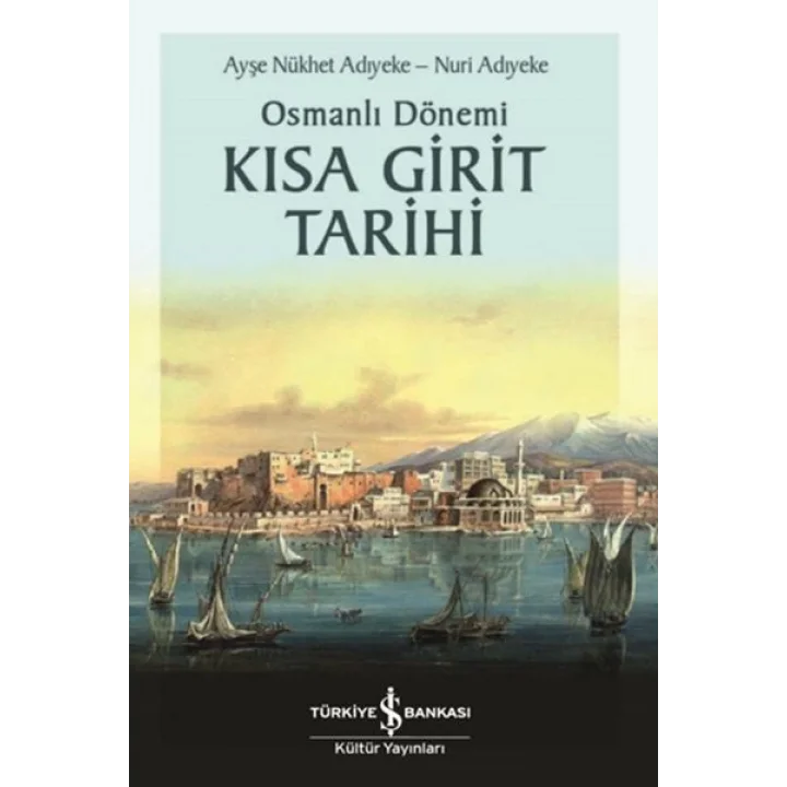 Osmanlı Dönemi Kısa Girit Tarihi