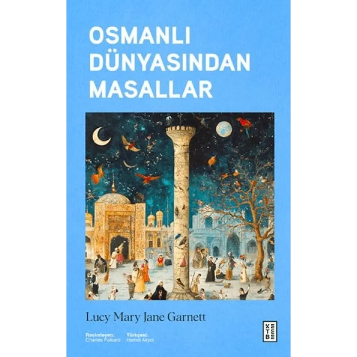 Osmanlı Dünyasından Masallar