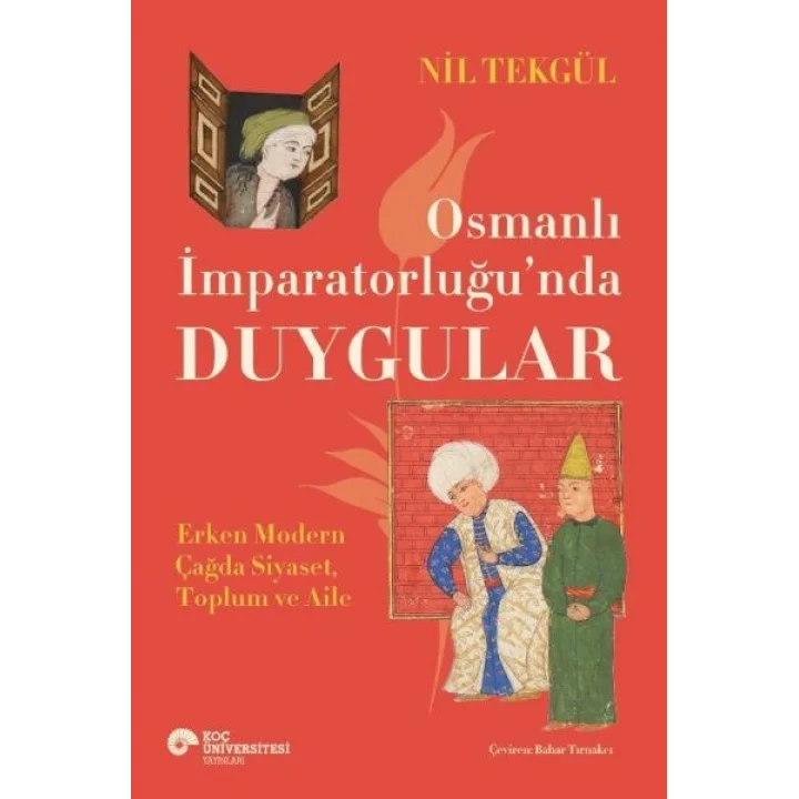 Osmanlı İmparatorluğunda Duygular