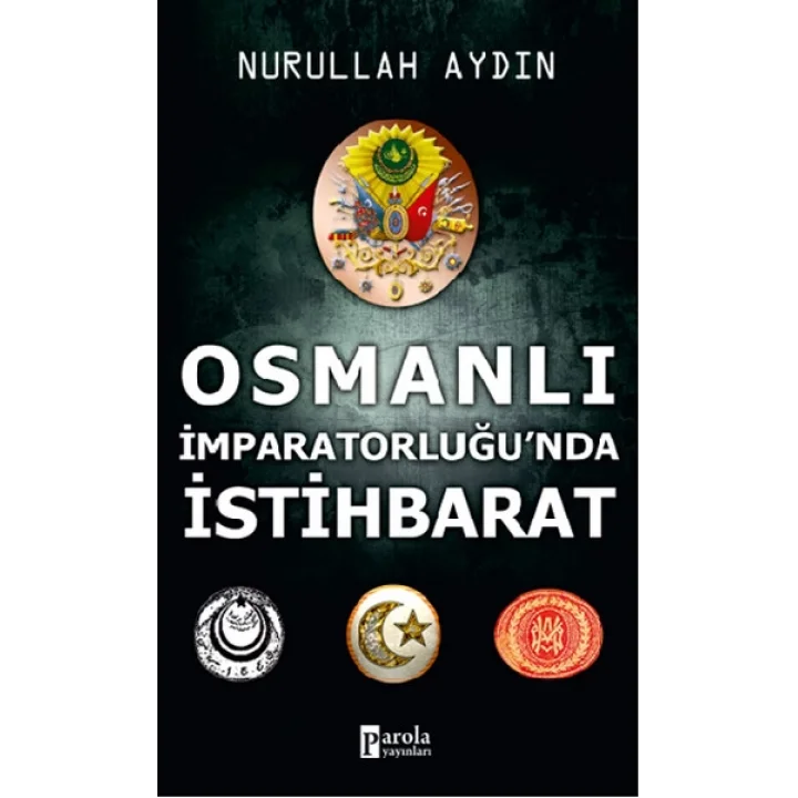 Osmanlı İmparatorluğunda İstihbarat