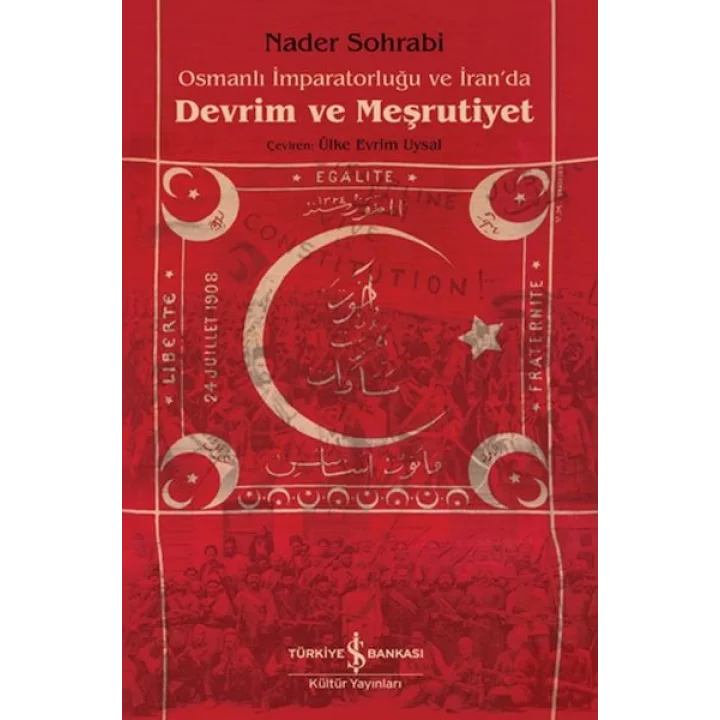 Osmanlı İmparatorluğu Ve İran’Da Devrim Ve Meşrutiyet