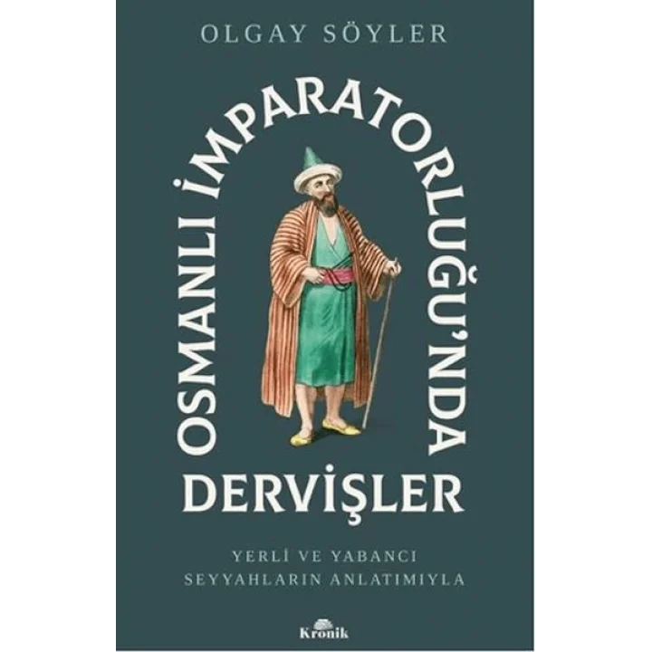 Osmanlı İmparatorluğunda Dervişler