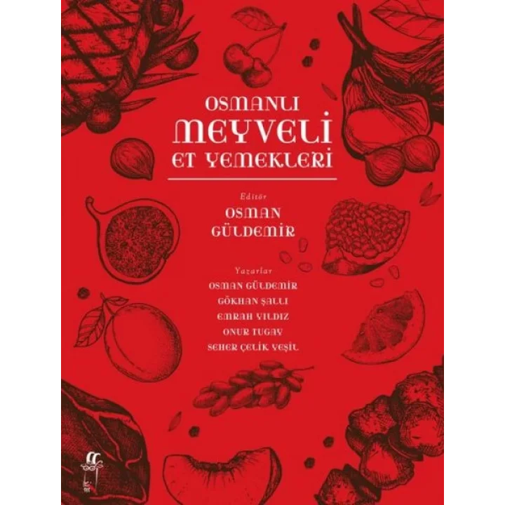 Osmanlı Meyveli Et Yemekleri