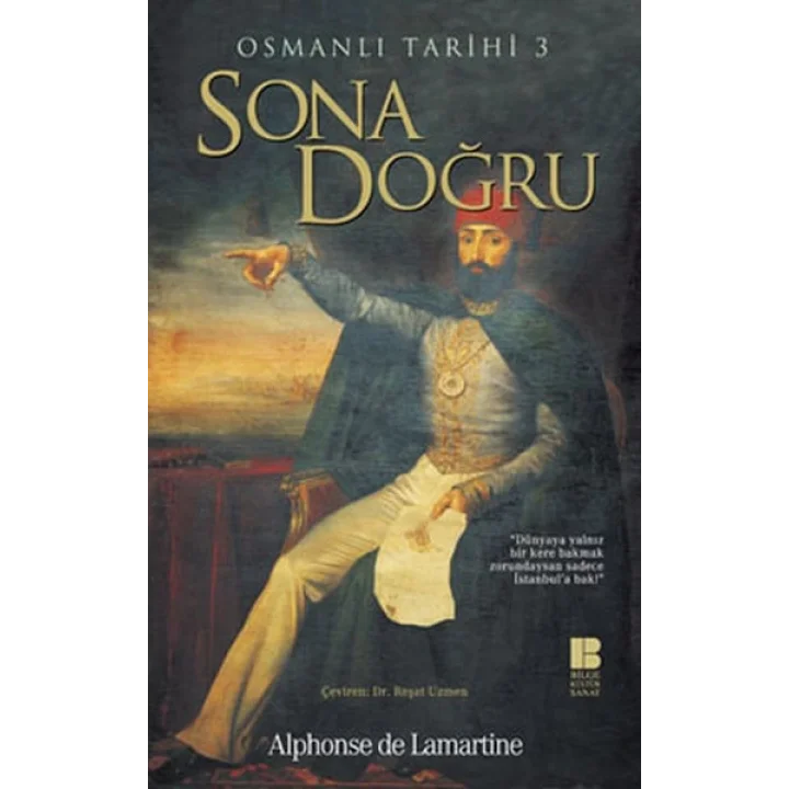 Osmanlı Tarihi 3 Sona Doğru