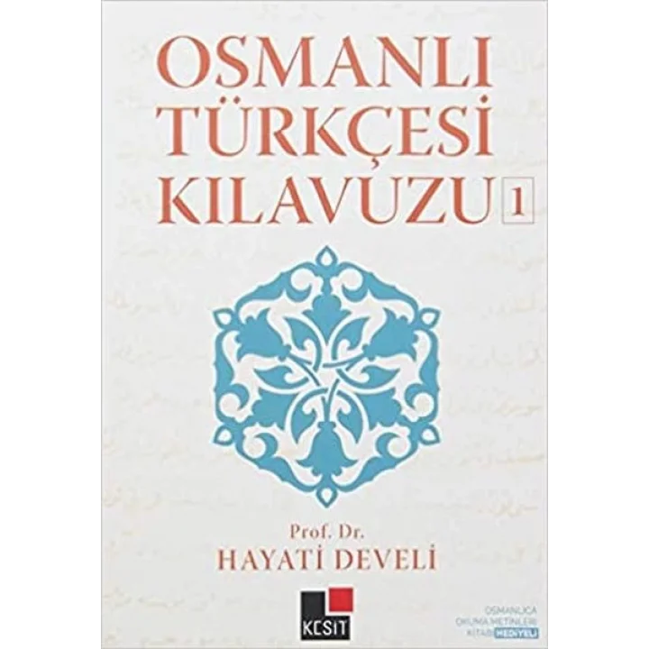 Osmanlı Türkçesi Kılavuzu 1