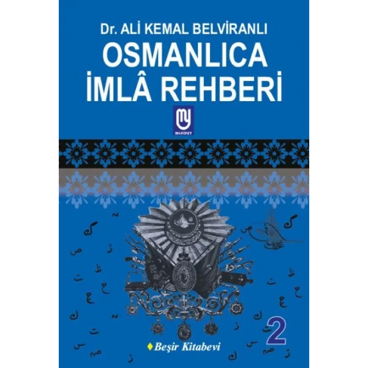 Osmanlıca İmla Rehberi 2