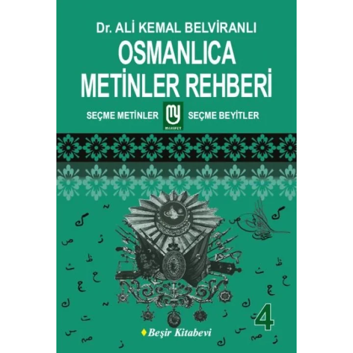 Osmanlıca Metinler Rehberi - 4