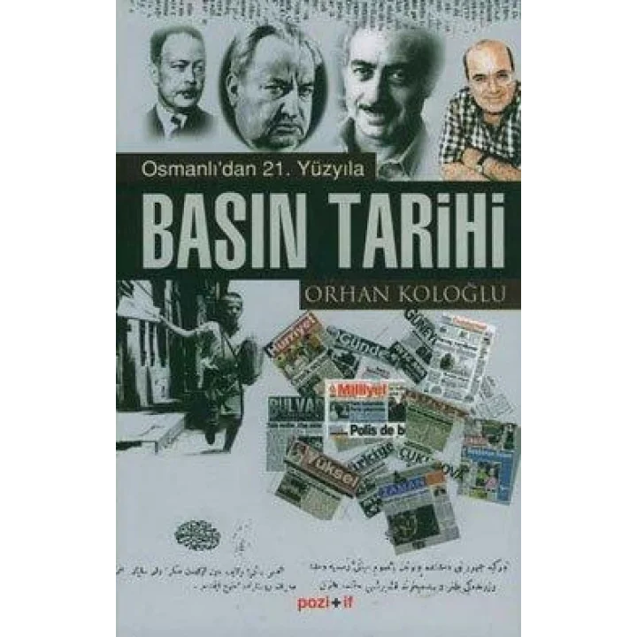Osmanlı’dan 21. Yüzyıla Basın Tarihi