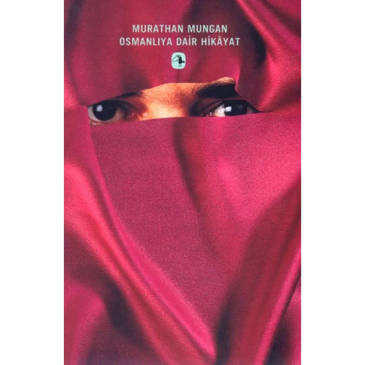 Osmanlı’ya Dair Hikayat