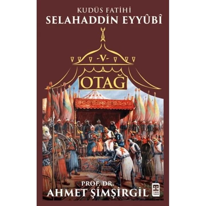 Otağ V: Selahaddin Eyyubi