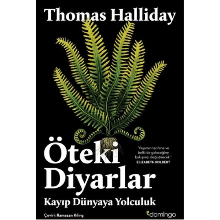 Öteki Diyarlar: Kayıp Dünyaya Yolculuk