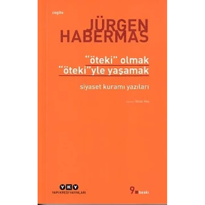 Öteki Olmak, Ötekiyle Yaşamak