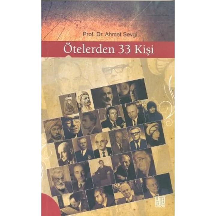 Ötelerden 33 Kişi