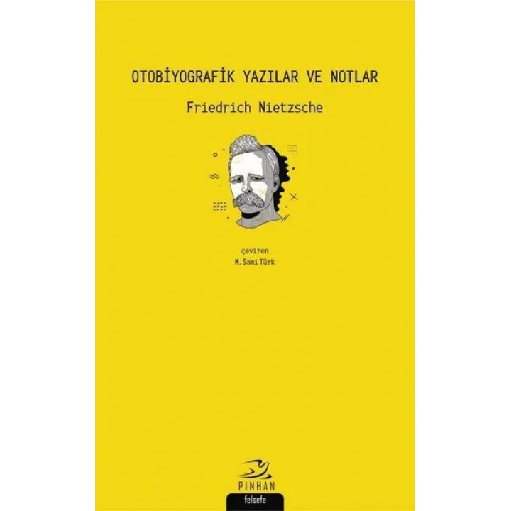 Otobiyografik Yazılar Ve Notlar