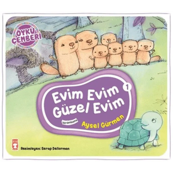 Öykü Çemberi 1: Evim Evim Güzel Evim