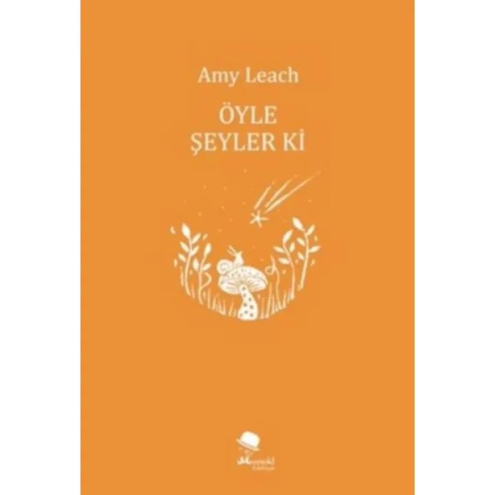 Öyle Şeyler ki