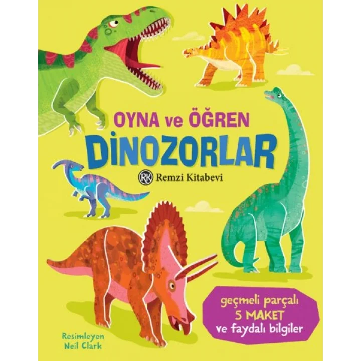 Oyna Ve Öğren - Dinozorlar