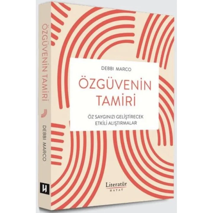 Özgüvenin Tamiri