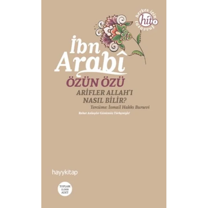 Özün Özü  Arifler Allahı Nasıl Bilir?