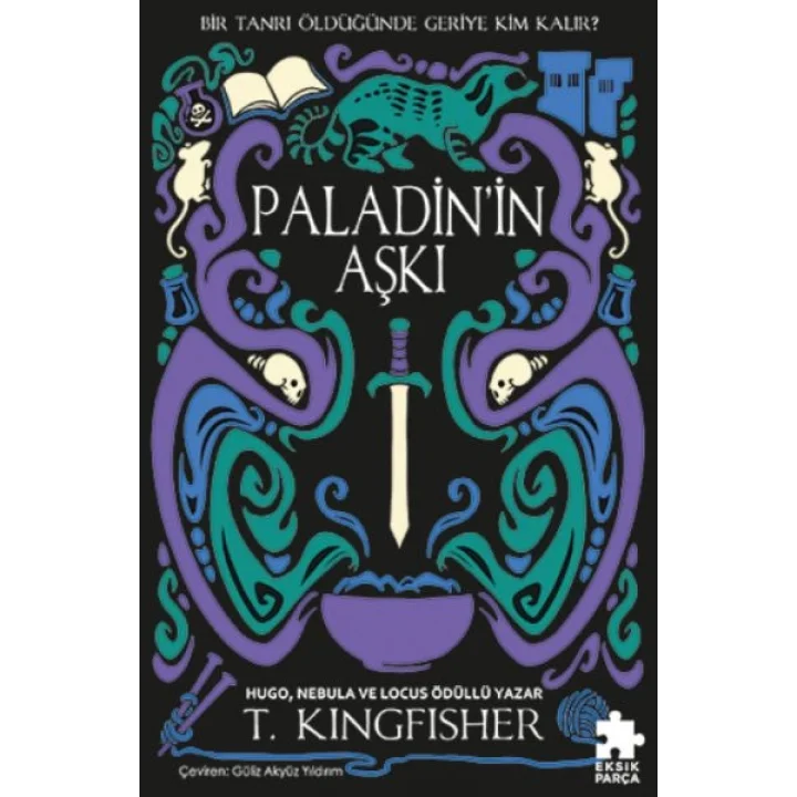 Paladin’in Aşkı Çeliğin Azizi Serisi 1