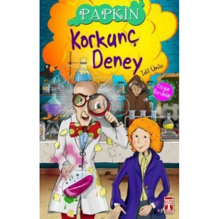 Papkin-Korkunç Deney 3