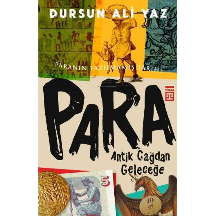 Para - Antik Çağdan Geleceğe