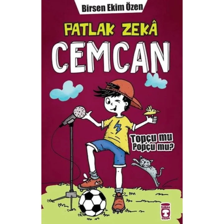 Patlak Zeka Cemcan - Topçu Mu Popçu Mu (Fleksi Cilt)
