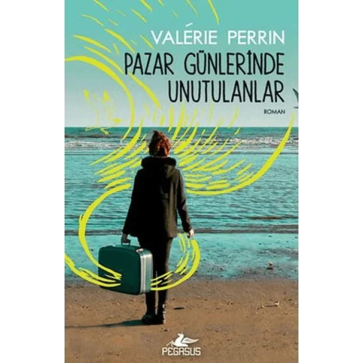 Pazar Günlerinde Unutulanlar