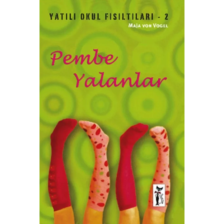 Pembe Yalanlar / Yatılı Okul Fısıltıları-2