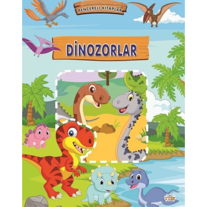 Pencereli Kitaplar Dinozorlar