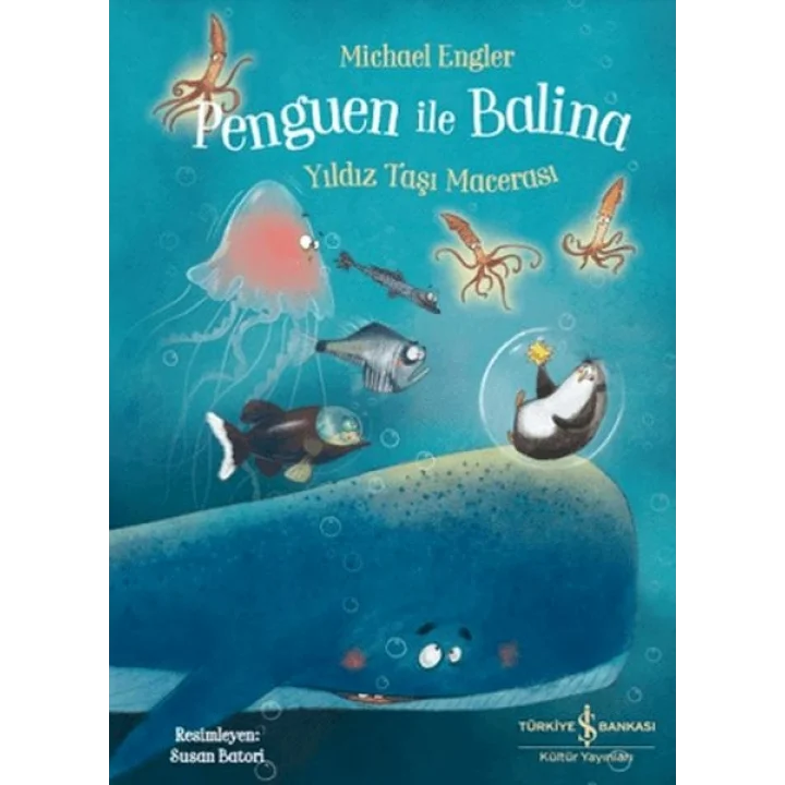 Penguen ile Balina - Yıldız Taşı Macerası