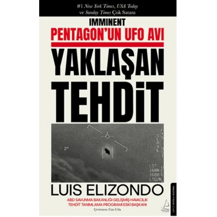 Pentagon’un UFO Avı Yaklaşan Tehdit