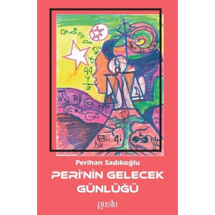 Perinin Gelecek Günlüğü
