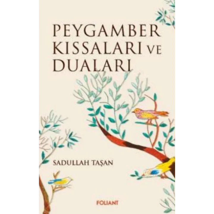 Peygamber Kıssaları ve Duaları