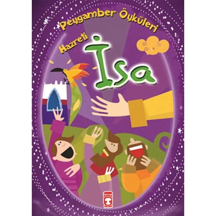 Peygamber Öyküleri Hazreti İsa