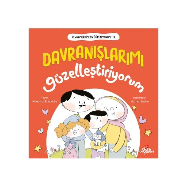 Peygamberimden Öğreniyorum, Davranışlarımı Güzelleştiriyorum
