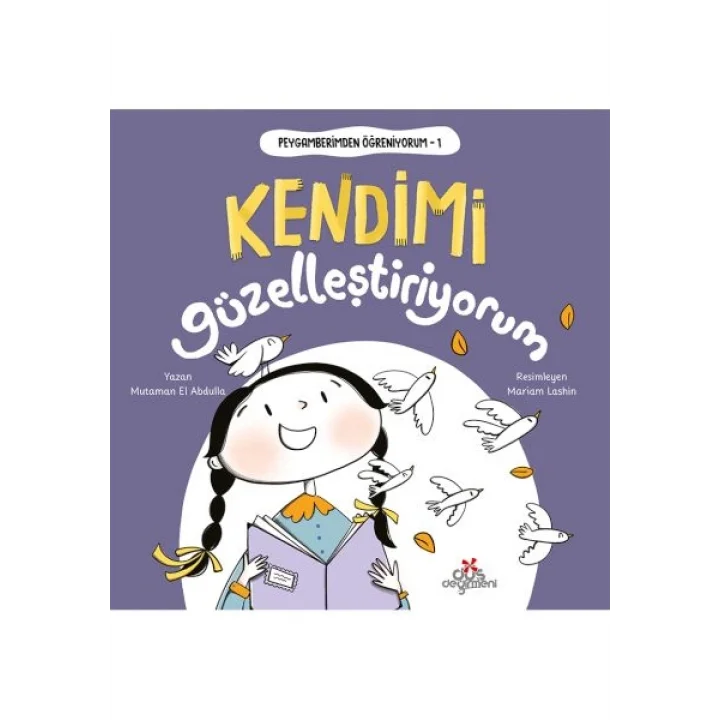 Peygamberimden Öğreniyorum, Kendimi Güzelleştiriyorum