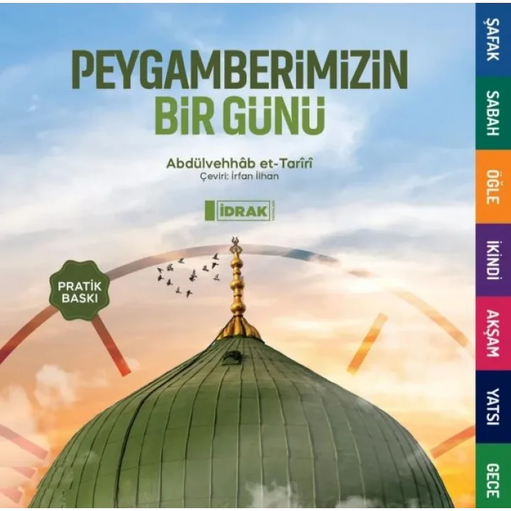 Peygamberimizin Bir Günü (Pratik Baskı)