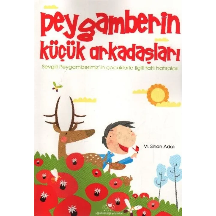 Peygamberin Küçük Arkadaşları