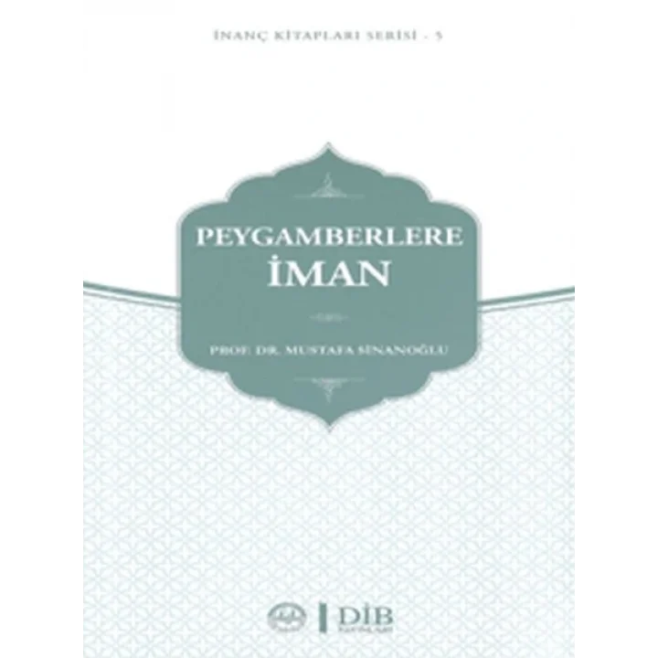Peygamberlere İman