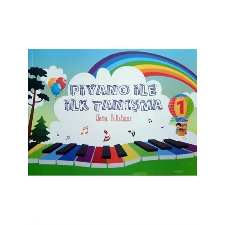 Piyano İle İlk Tanışma