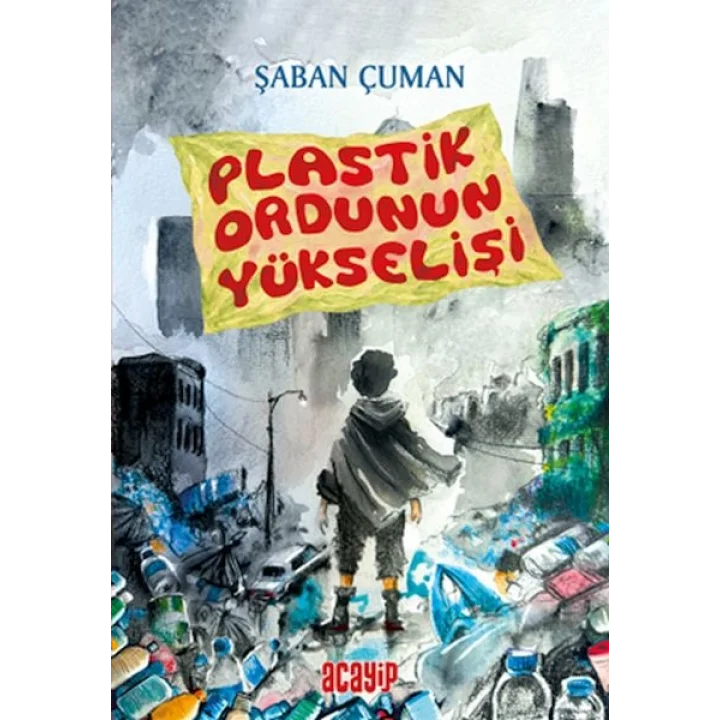Plastik Ordunun Yükselişi