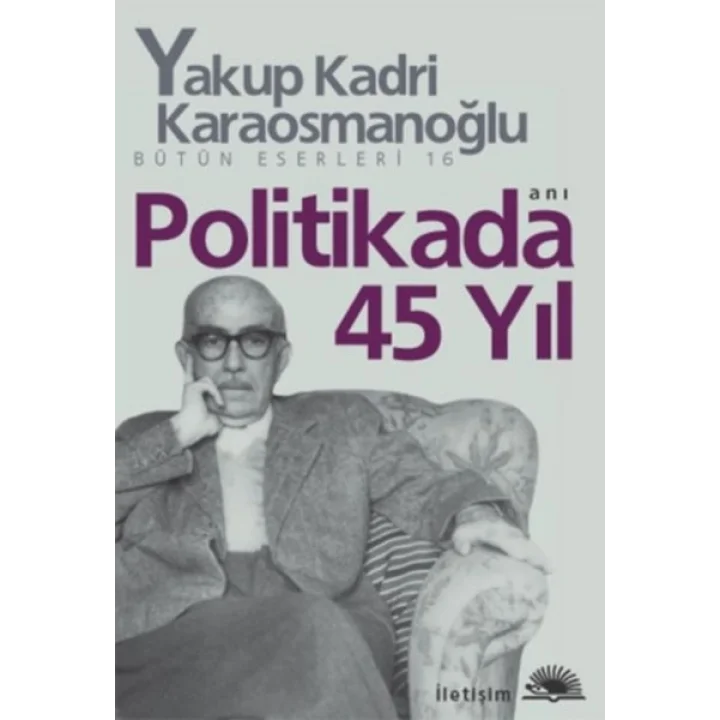 Politikada 45 Yıl