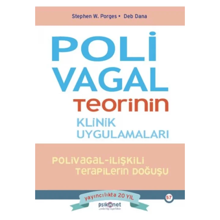 Polivagal Teorinin Klinik Uygulamaları