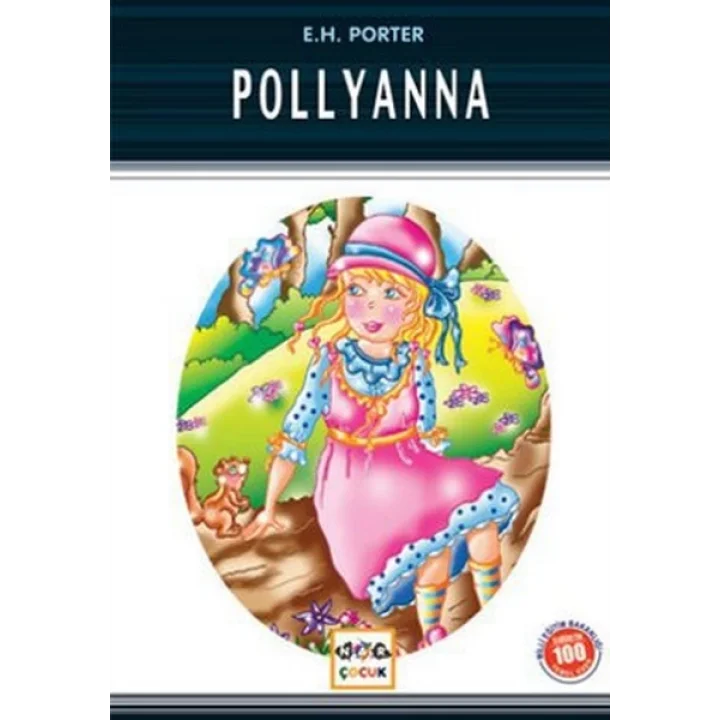 Pollyanna / 100 Temel Eser