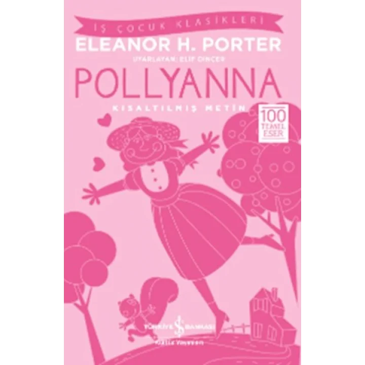 Pollyanna (Kısaltılmış Metin)