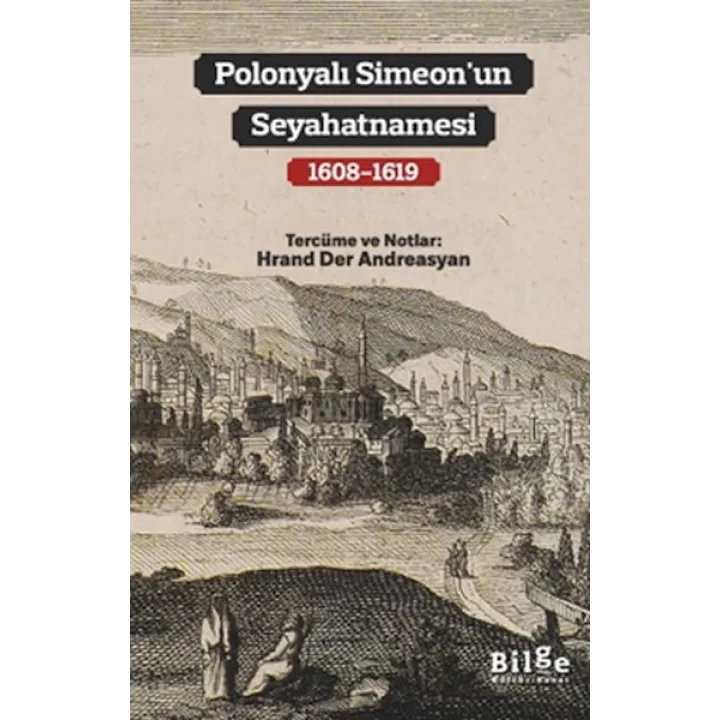 Polonyalı Simeon’un Seyahatnamesi