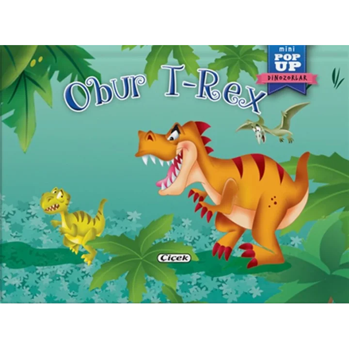 Pop-Up Mini Dinozorlar - Obur T-Rex