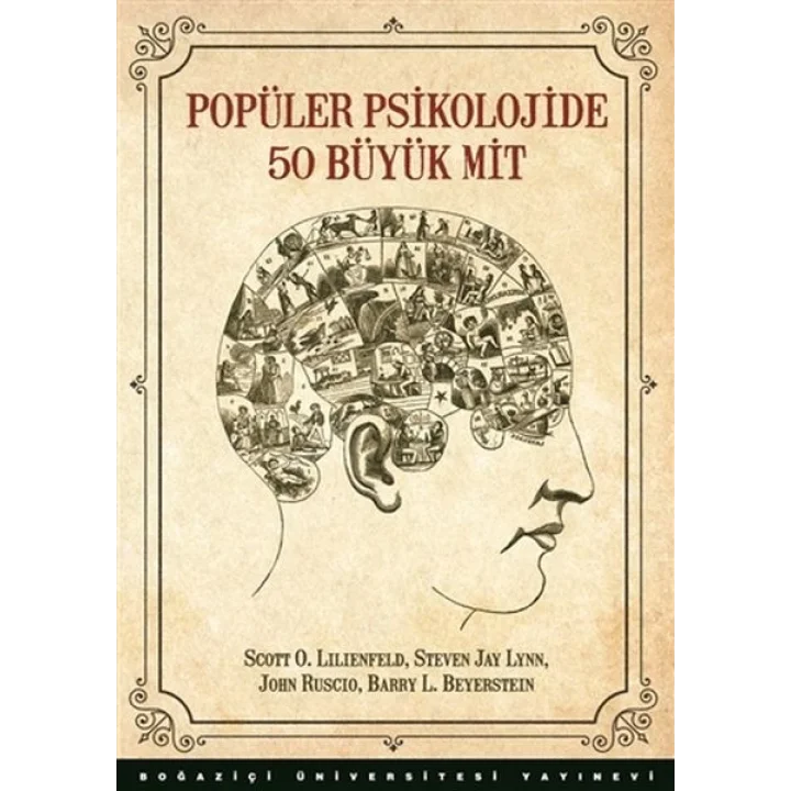 Popüler Psikolojide 50 Büyük Mit