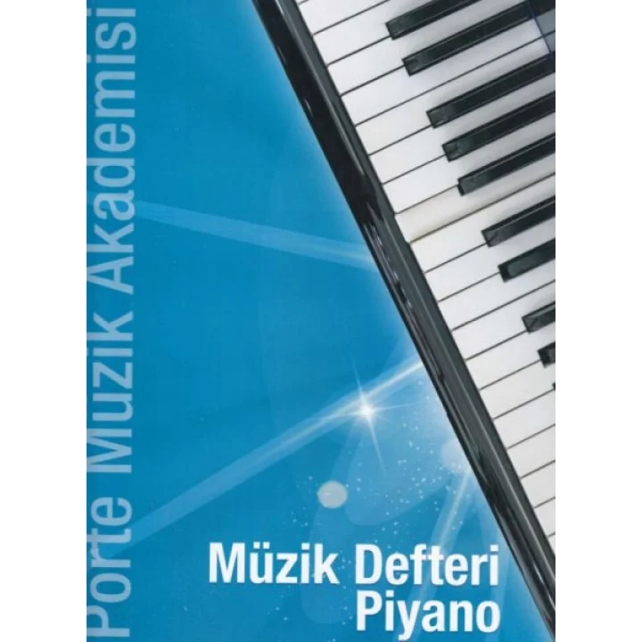 Porte Müzik Akademisi - Müzik Defteri Piyano